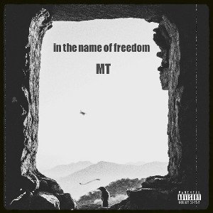 in the name of freedom