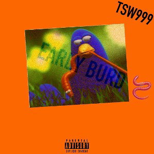 Early Burd🪱