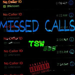 MISSED CALLS 