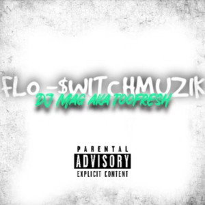 FLO_$WITCHMUZIK 