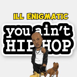 You Ain't Hip Hop 