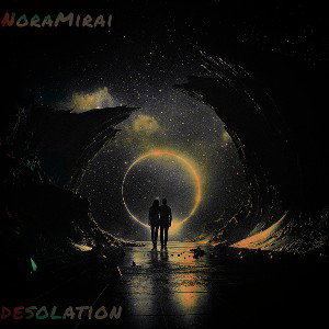 noramirai - desolation