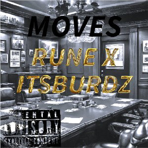 moves~ pmoneyremixft ft itsburrd 