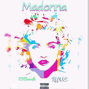 Madonna ft 75Banda 