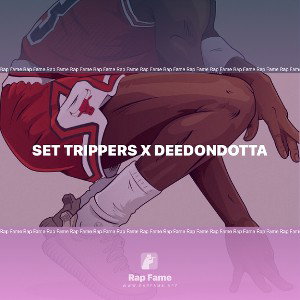 SET TRIPPERS X DEEDONDOTTA