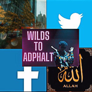 *Wilds To Adphalt*