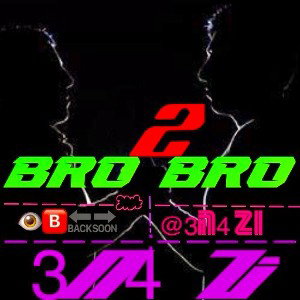 BRO2Bro🔙🛑🔙