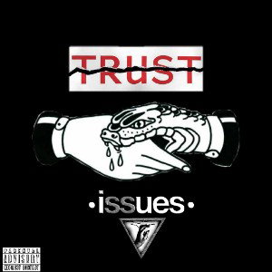 Whyte Drip Ro ft Jaice Bones ft Ayervo - Trust Issues
