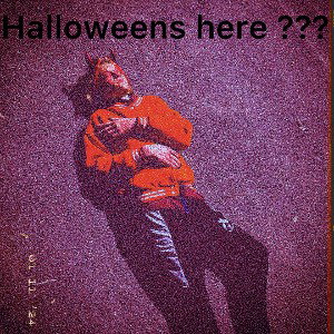 Fiery DAD - Halloweens here ???