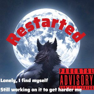 RESTARTED 