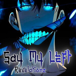 Say My Left