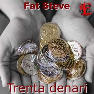 Fat Steve - Trenta denari_explicit_