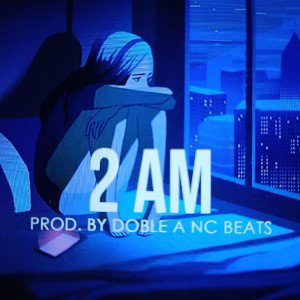 2 AM...