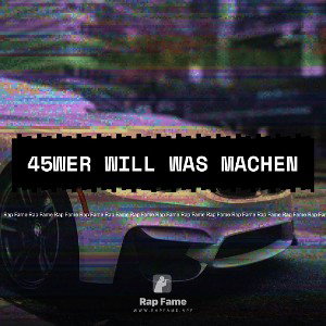 45WER WILL WAS MACHEN🚀😎