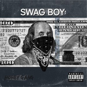 swag boy - money gang 