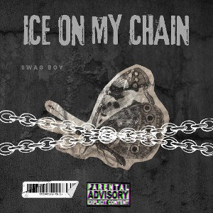 swag boy - ice on my chain  
