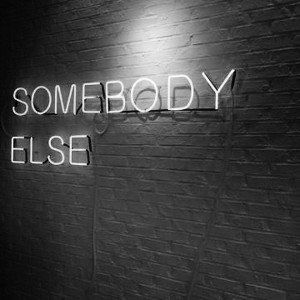 somebody else 
