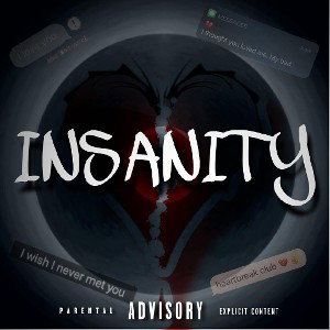 Insanity (Feat. Colin Pierce)