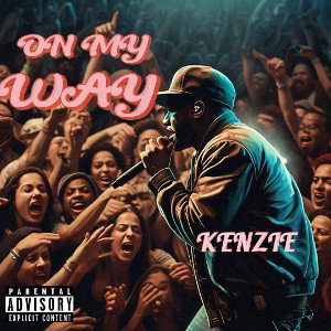 ON MY WAY (That Type Shit)