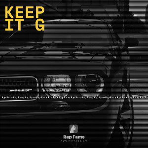 keep it G
