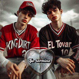 king Dirt ft el tovar - se termino