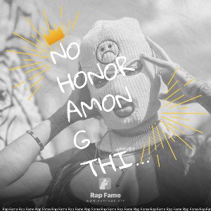 no honor among thieves