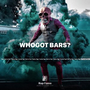 Whogot bars? 