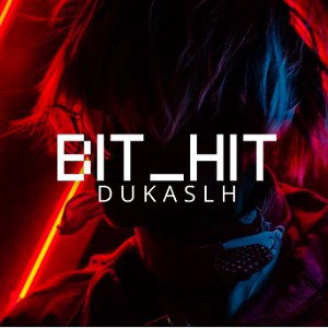 DukA - BiT_HiT