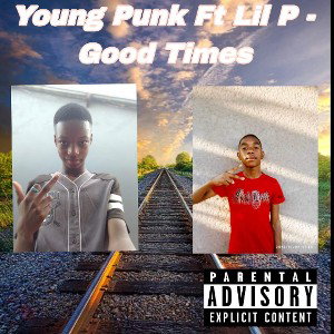 Young Puck - Good Times ft Young wood 