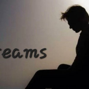 DREAMS