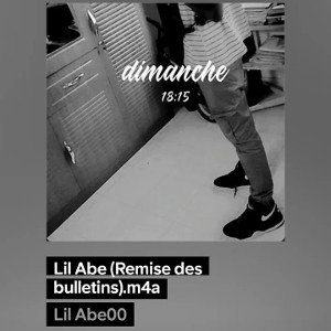 Lil Abe _Remise des bulletins_