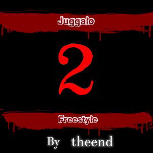 juggalo freestyle 2