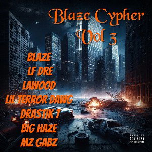  Blaze Cypher Vol 3 