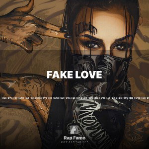 fake love 