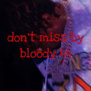  dont miss 