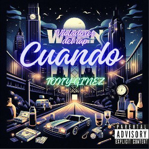 TONY GINEZ- CUANDO🔥🔥