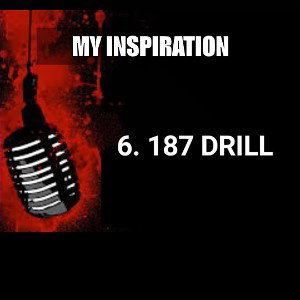MY INSPIRATION (187 DRILL 💣)