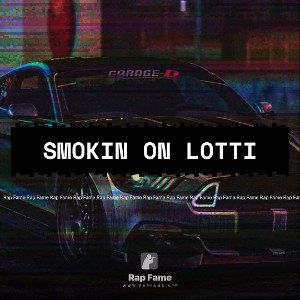 Smokin on LOTTI