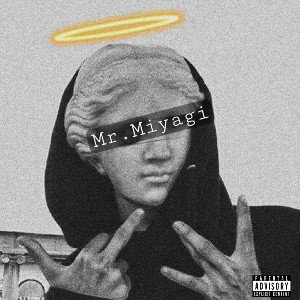 Mr.Miyagi(Freestyle)