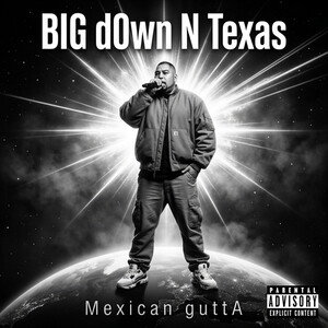 BiG dowN N Texas 