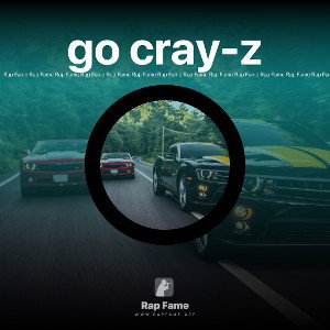 go cray-z