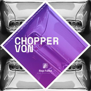 chopper von