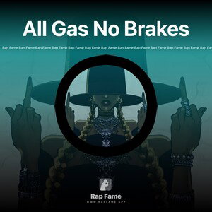 All Gas No Brakes