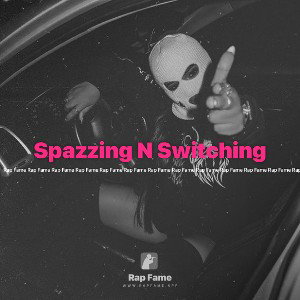 👇Spazzing N Switching 💯