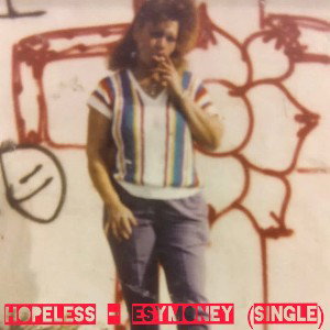 Hopeless - EsyMoney (single)
