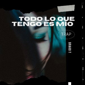 todo lo tengo es mío 