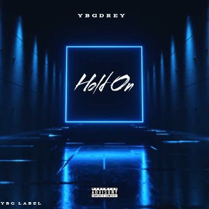 Ybgdrey - Hold on