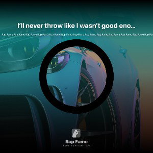 I’ll never throw like I wasn’t good enough