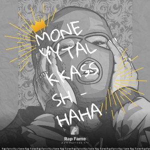 Moneyytalkkasssh - Haha 