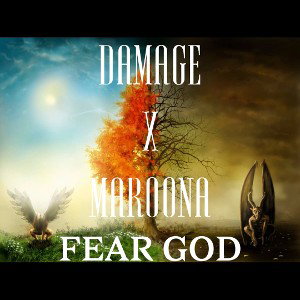 FEAR GOD REMIX FEAT MAROONA